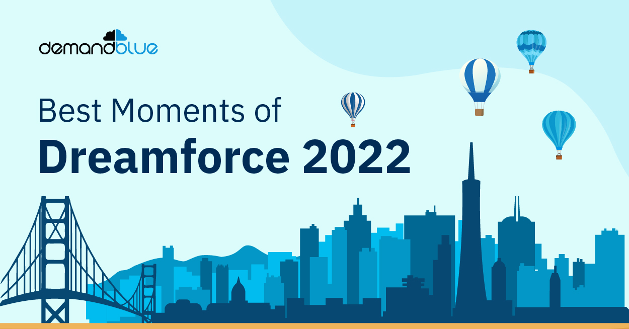 Dreamforce 2022:  A recap of all new announcements from Salesforce